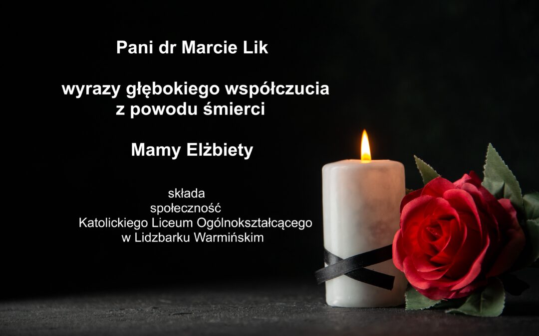 Wyrazy współczucia z powodu śmierci Mamy